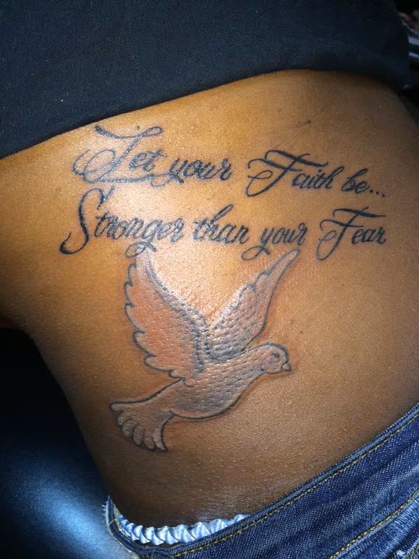 Let your faith be stronger than your fear, Dove