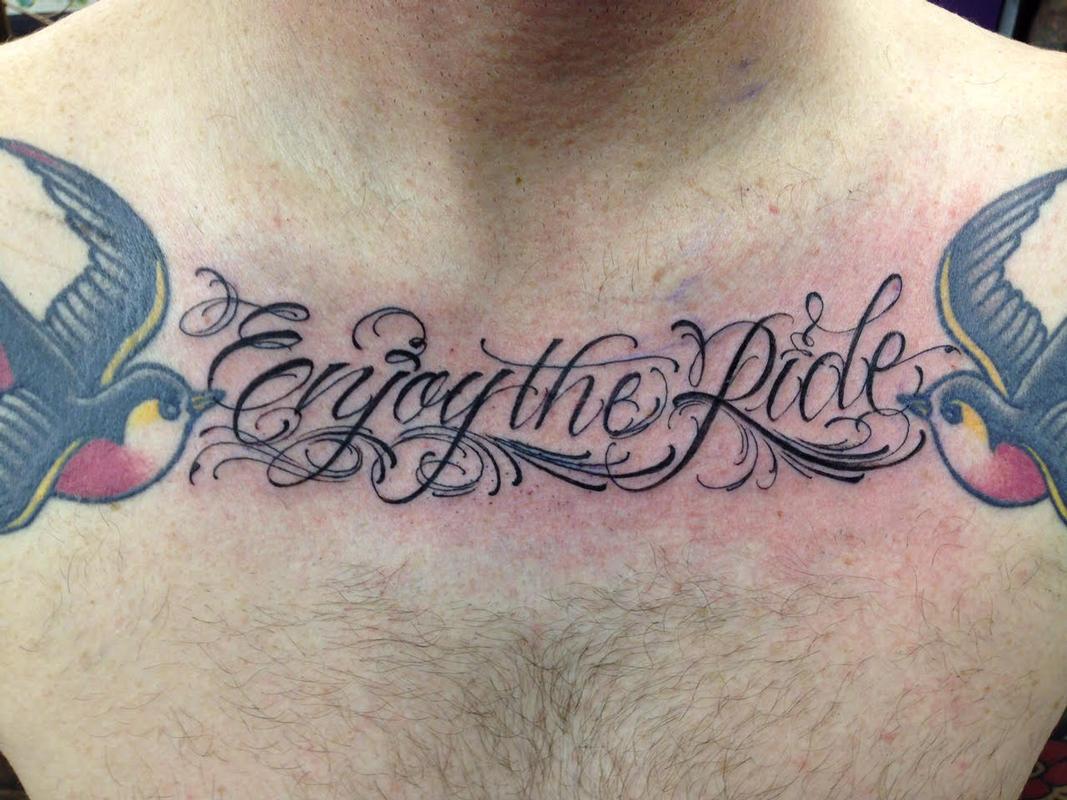 "Enjoy the Ride" Script Tattoo
