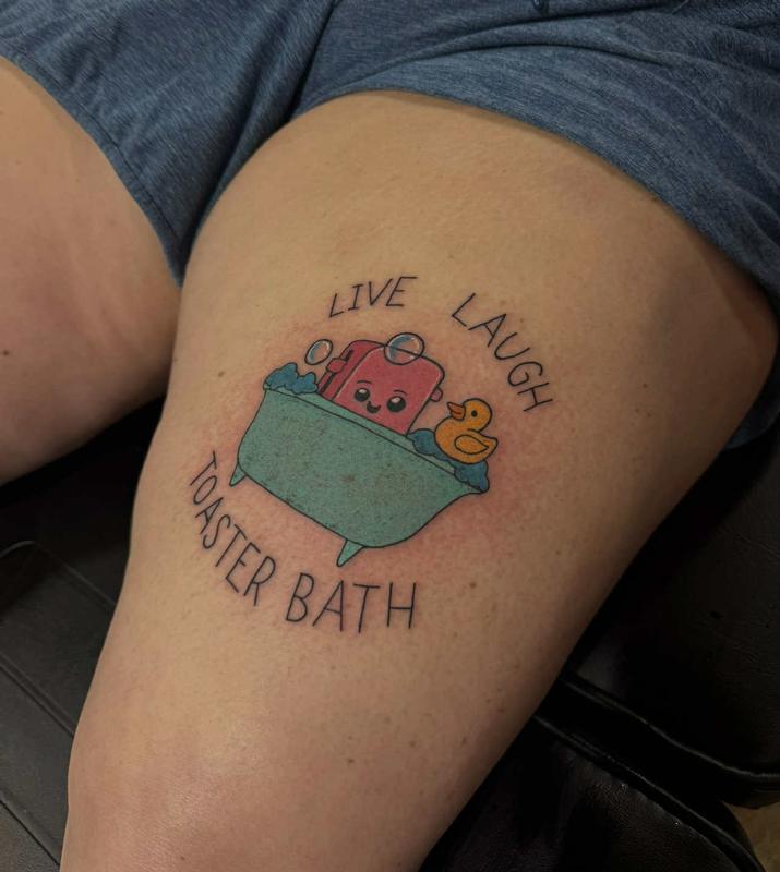 live laugh toaster bath tattoo done by Mari