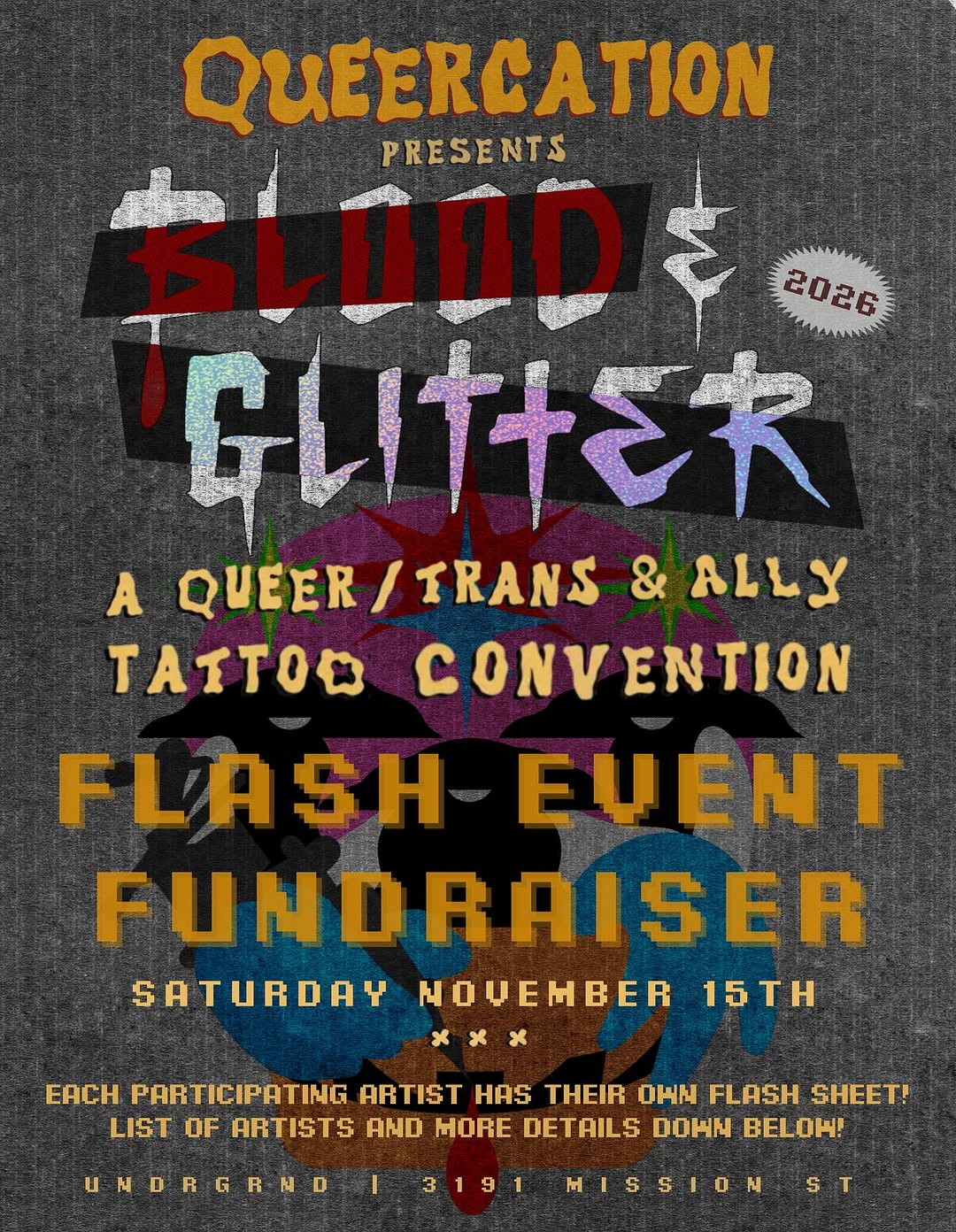 Friends! @queercation_tattoo presents our first queer/trans & ally tattoo convention: BLOOD & GLITTER 🏳️‍🌈🏳️‍⚧️